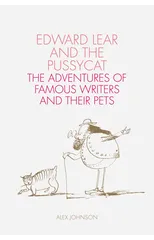 Edward Lear and the Pussycat