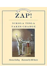Zap! Nikola Tesla Takes Charge
