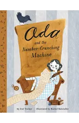 Ada Lovelace and the Number-Crunching Machine