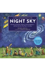 A Child's Introduction To The Night Sky (Revised and Updated)