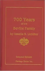 Seven Hundred Years of the Beville Family