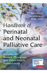 Handbook of Perinatal and Neonatal Palliative Care
