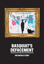 Basquiat’s Defacement