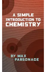 A Simple Introduction to Chemistry