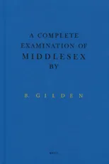 A Complete Examination Of Middlesex