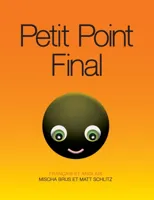 Petit Point Final