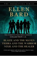 The Energetics Paranormal Romance Collection 1-3