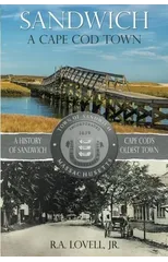 Sandwich A Cape Cod Town