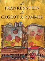 Le Frankenstein du cageot a pommes