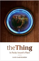 The Thing In Packy Innard's Place