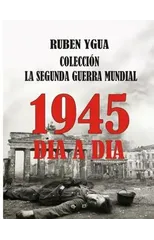 La Segunda Guerra Mundial
