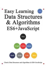 Easy Learning Data Structures & Algorithms ES6+Javascript