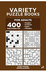 Variety Puzzle Books for Adults - 400 Easy Puzzles 9x9