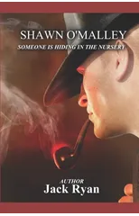 Someone Is Hiding in the Nursery