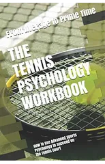 The Tennis Psychology Workbook