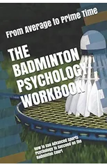 The Badminton Psychology Workbook