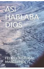 Asi Hablaba Dios