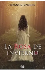 La Rosa de invierno