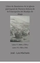 Libro de Bautismos de la iglesia parroquial de Nuestra Senora de la Concepcion del Realejo de Abajo