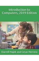 Introduction to Computers, 2019 Edition