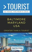 Greater Than a Tourist- Baltimore Maryland USA