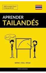 Aprender Tailandes - Rapido / Facil / Eficaz