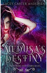 Medusa's Destiny