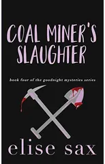 Coal Miner's Slaughter