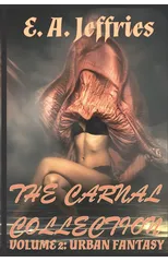 The Carnal Collection Volume 2