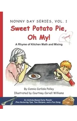 Sweet Potato Pie, Oh My!
