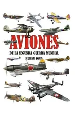 Aviones de la Segunda Guerra Mundial