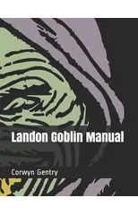 Landon Goblin Manual