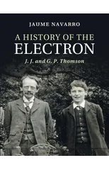 A History of the Electron