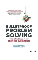 Bulletproof Problem Solving