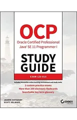 OCP Oracle Certified Professional Java SE 11 Programmer I Study Guide