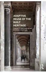 Adaptive Reuse of the Built Heritage