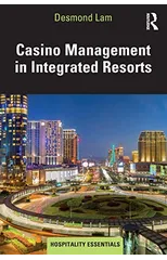 Casino Management in Integrated Resorts