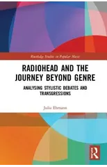 Radiohead and the Journey Beyond Genre
