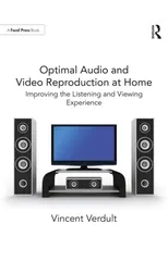 Optimal Audio and Video Reproduction at Home