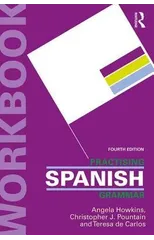Practising Spanish Grammar