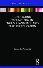 Integrating Technology in English Language Arts Teacher Education