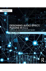 Designing Audio Effect Plugins in C++