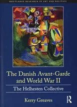 The Danish Avant-Garde and World War II