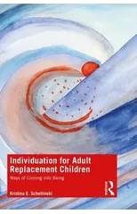 Individuation for Adult Replacement Children