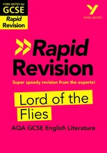 York Notes RAPID AQA GCSE (Revision Guide) Lord of the Flies - for 2025, 2026 exams