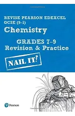 Pearson REVISE Edexcel GCSE Chemistry Grades 7-9 Revision and Practice