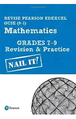 Pearson REVISE Edexcel GCSE Mathematics Grades 7-9 Revision and Practice