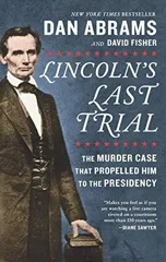 Lincoln's Last Trial