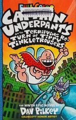 Captain Underpants and the Terrifying Return of Tippy Tinkletrousers (Captain Underpants #9 Color Edition)