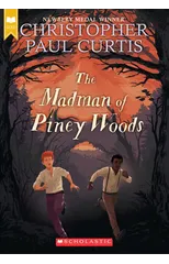 The Madman of Piney Woods (Scholastic Gold)